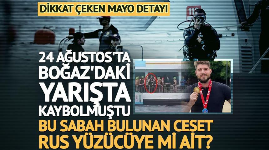 Boğaz'da bulunan gizemli cesette Rus y&uuml;z&uuml;c&uuml; Svechnikov izi