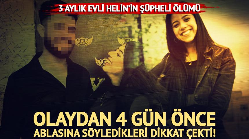 3 aylık evli Helin'in ş&uuml;pheli &ouml;l&uuml;m&uuml;! Ablasına dikkat &ccedil;eken s&ouml;zler