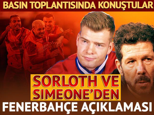 S&ouml;rloth ve Simeone G.Saray ma&ccedil;ı &ouml;ncesi konuştu! F.Bah&ccedil;e i&ccedil;in...