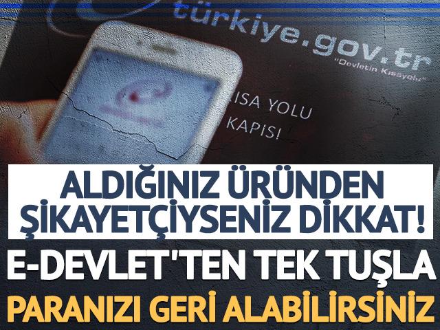 E-devlet'ten tek tuşla paranızı geri alabilirsiniz! En şikayet&ccedil;i il İstanbul