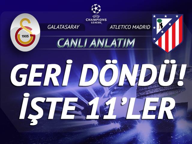 (&Ouml;zet) Galatasaray - Atletico Madrid Ma&ccedil;ı &Ouml;zeti ve T&uuml;m &Ouml;nemli Anları