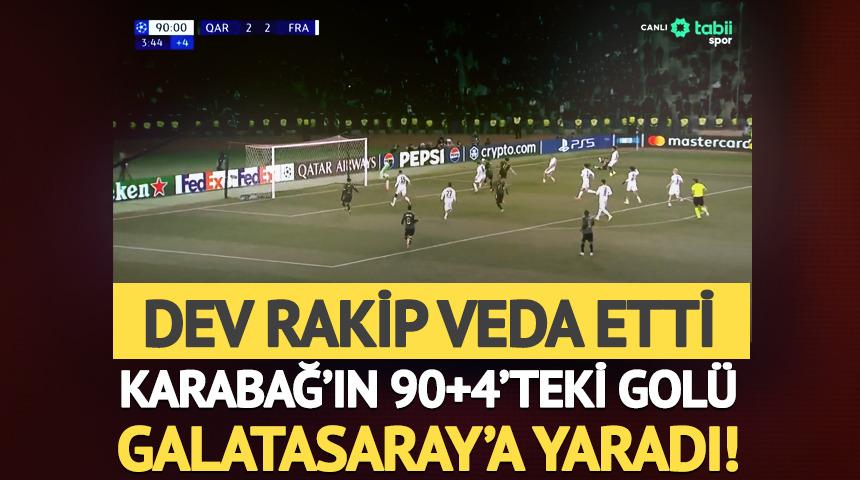 Can Azerbaycan'ın gururu Karabağ tarih yazıyor! Şampiyonlar Ligi'nde 90+5 mucizesi Galatasaray'a yaradı