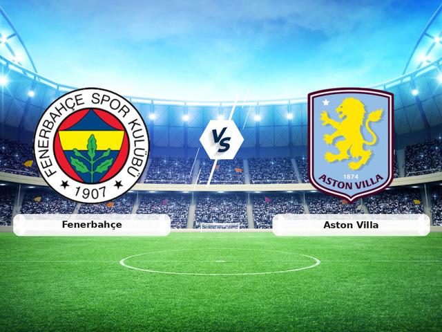 CANLI | Fenerbah&ccedil;e - Aston Villa ma&ccedil; anlatımı! Ma&ccedil; ne zaman? Saat ka&ccedil;ta ve hangi kanalda? - 22 Ocak 2026