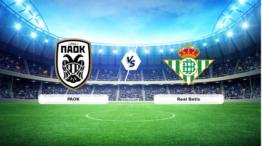 CANLI | PAOK - Real Betis ma&ccedil; anlatımı! Ma&ccedil; ne zaman? Saat ka&ccedil;ta ve hangi kanalda? - 22 Ocak 2026