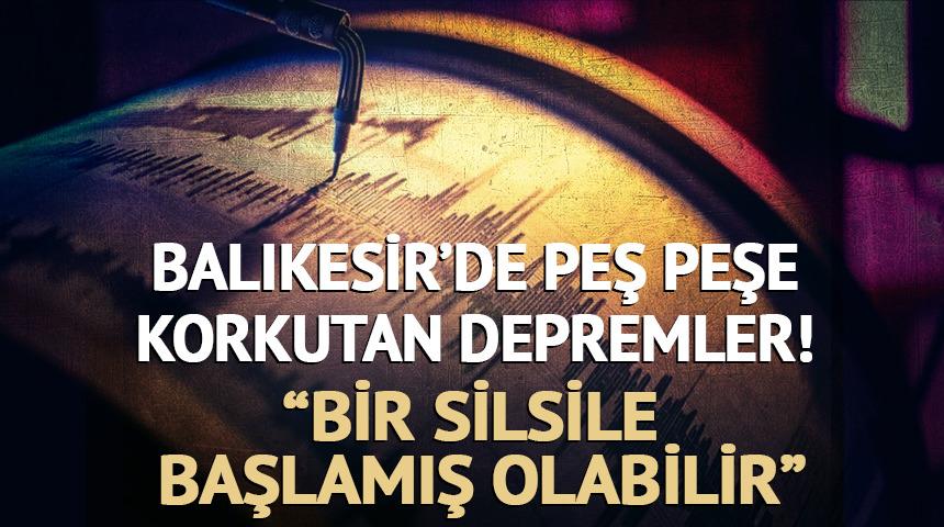AFAD duyurdu: Balıkesir'de peş peşe korkutan depremler 