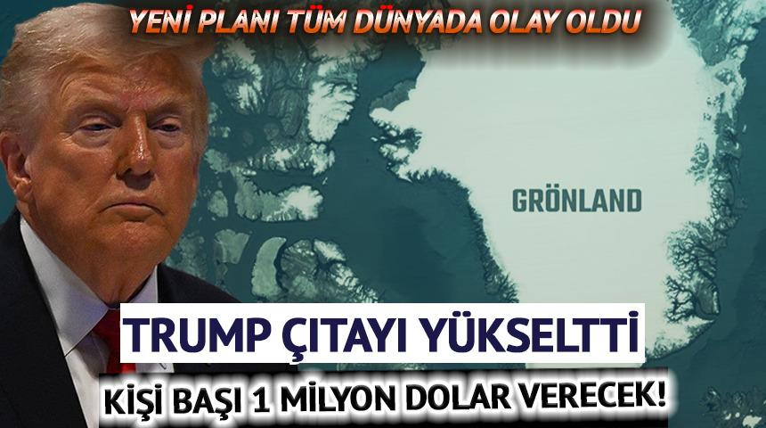 Kartlar yeniden dağıtılıyor: Trump'ın yeni Gr&ouml;nland planı masada! 1 milyon dolar detayı