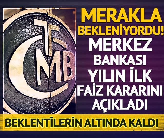 SON DAKİKA I Merakla bekleniyordu... TCMB yeni yılın ilk faiz kararını açıkladı!