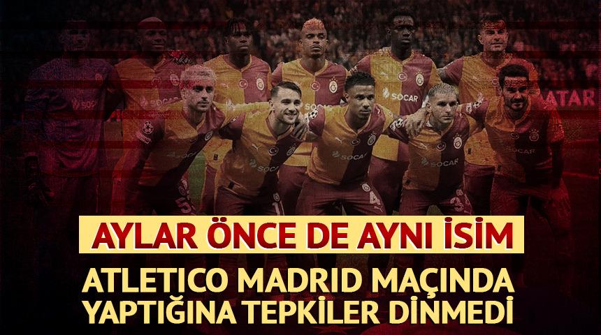 Galatasaray'da Atletico Madrid ma&ccedil;ı sonrası yıldız isme b&uuml;y&uuml;k tepki!