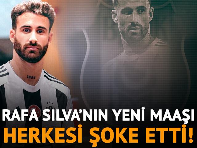 Rafa Silva'nın yeni maaşı ortaya &ccedil;ıktı, aradaki fark şoke etti
