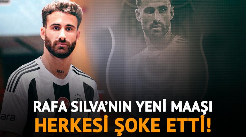 Rafa Silva'nın yeni maaşı ortaya &ccedil;ıktı, aradaki fark şoke etti