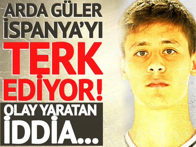 Arda G&uuml;ler i&ccedil;in Real Madrid'de deprem etkisi: "İspanya'yı terk ediyor"