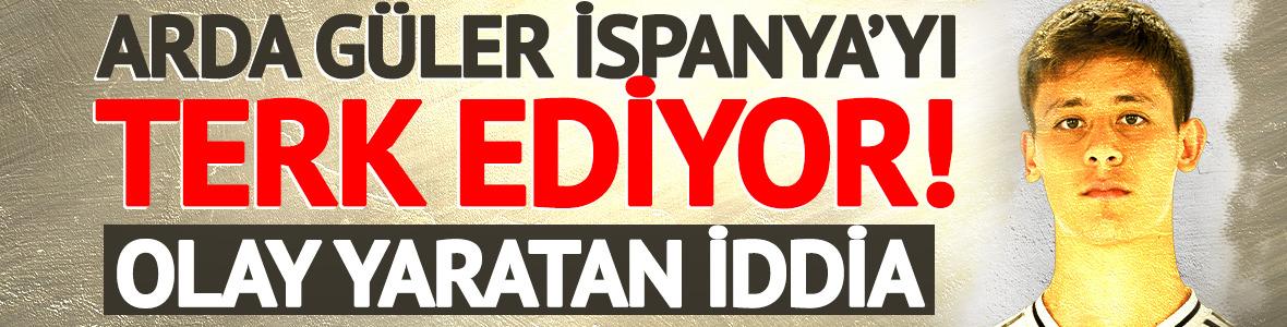 Arda G&uuml;ler i&ccedil;in Real Madrid'de deprem etkisi: "İspanya'yı terk ediyor"