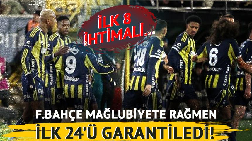 Fenerbah&ccedil;e Aston Villa'ya mağlup olsa da ilk 24'&uuml; garantiledi! İlk 8 şansı ise...