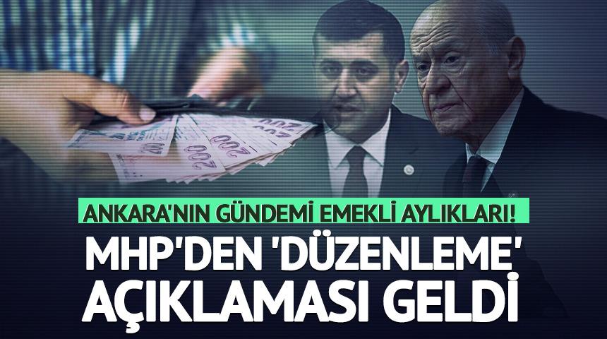 MHP'den emekli aylıkları ile ilgili a&ccedil;ıklama!