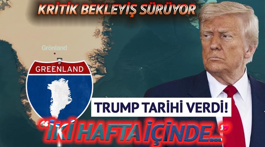 Gr&ouml;nland i&ccedil;in kritik bekleyiş devam ederken Trump tarih vererek a&ccedil;ıkladı! "2 hafta i&ccedil;inde..."