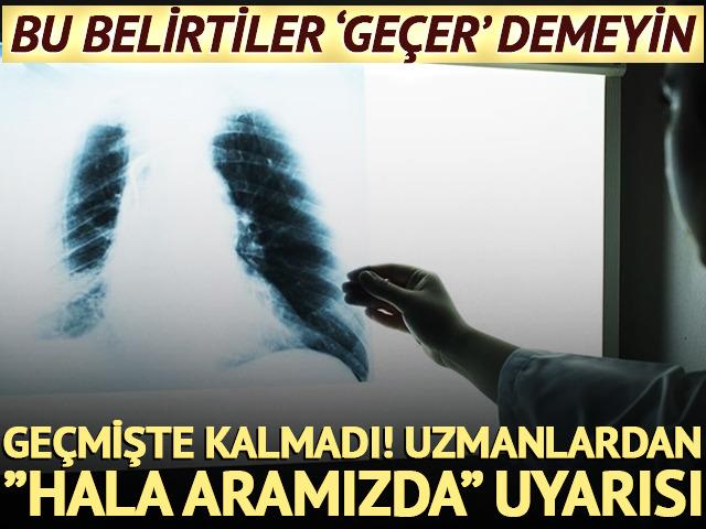Ge&ccedil;mişte kalmadı: Uzmanlardan "hala aramızda" uyarısı