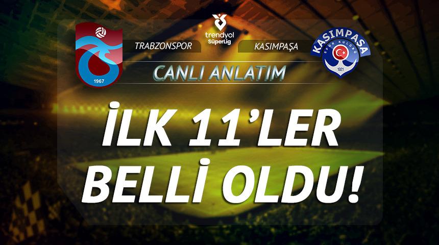 CANLI | Trabzonspor - Kasımpaşa ma&ccedil; anlatımı! 