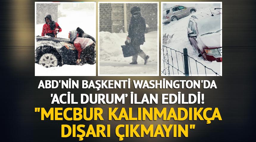 ABD'nin başkenti Washington'da 'acil' durum ilan edildi