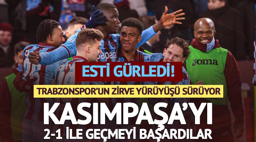 Trabzonspor  Kasımpaşa'yı 2-1 ile ge&ccedil;ti ve zirve takibini s&uuml;rd&uuml;rd&uuml;!