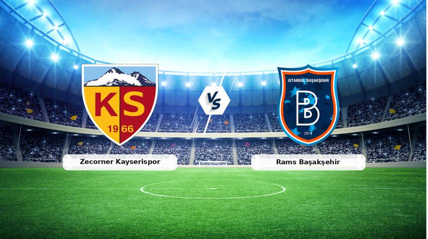CANLI | Zecorner Kayserispor - Rams Başakşehir ma&ccedil; anlatımı! Ma&ccedil; ne zaman? Saat ka&ccedil;ta ve hangi kanalda? - 24 Ocak 2026