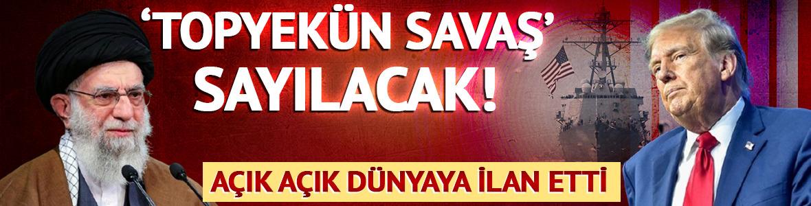 İran'dan ABD resti! 'Savaş sayılacak' diyerek d&uuml;nyaya ilan etti