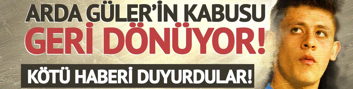 Arda G&uuml;ler'e "Kabus" gibi haber! "Yine mi yedek kul&uuml;besi?"