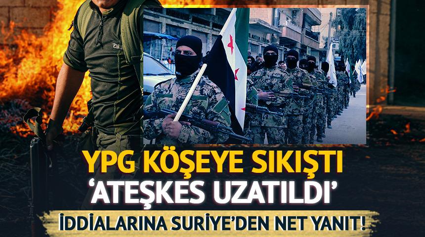 Suriye, ter&ouml;r &ouml;rg&uuml;t&uuml; YPG'nin 'ateşkes uzatıldı' iddialarını yalanladı! 