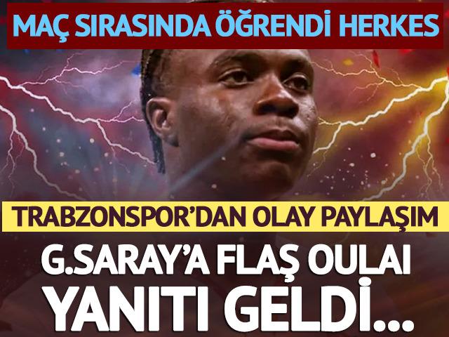 Trabzonspor, Galatasaray'ın paylaşımına Oulai ile cevap verdi! Kimse bunu beklemiyordu