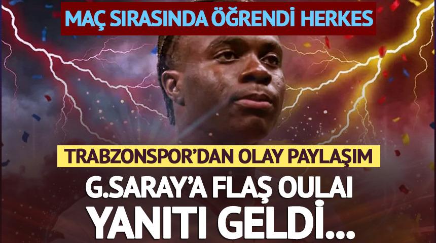 Trabzonspor, Galatasaray'ın paylaşımına Oulai ile cevap verdi!