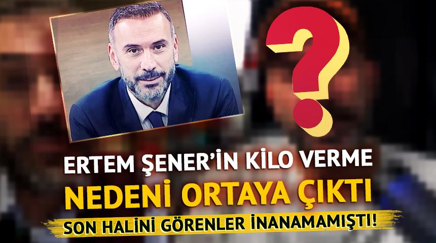 Son halini g&ouml;renler inanamamıştı! Ertem Şener'in kilo verme neden ortaya &ccedil;ıktı