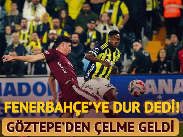 Fenerbah&ccedil;e evinde G&ouml;ztepe'ye takıldı!