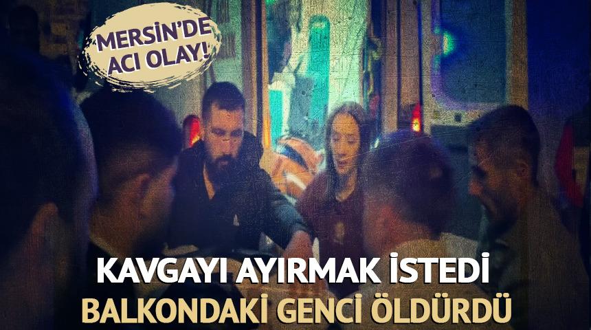 Tartışma sırasında havaya ateş a&ccedil;tı, balkondaki genci &ouml;ld&uuml;rd&uuml;