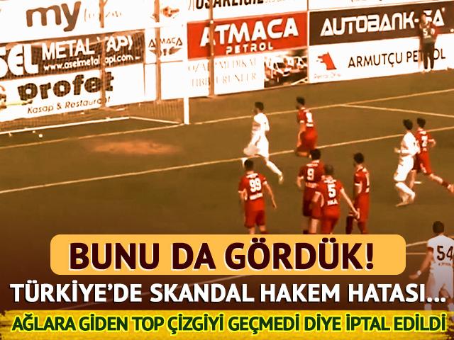 Ağlara giden top &ccedil;izgiyi ge&ccedil;medi diye iptal edildi! TFF 3.Lig'de inanılmaz hakem hatası