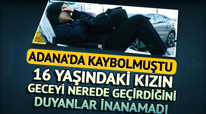 Adana'da kaybolmuştu! 16 yaşındaki k&uuml;&ccedil;&uuml;k kız geceyi mağarada ge&ccedil;irmiş