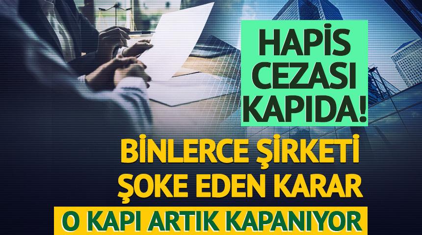 O Kapı Artık Kapanıyor! Binlerce Şirketi Şoke Eden Karar: Artık &Ccedil;ok Daha Zor...