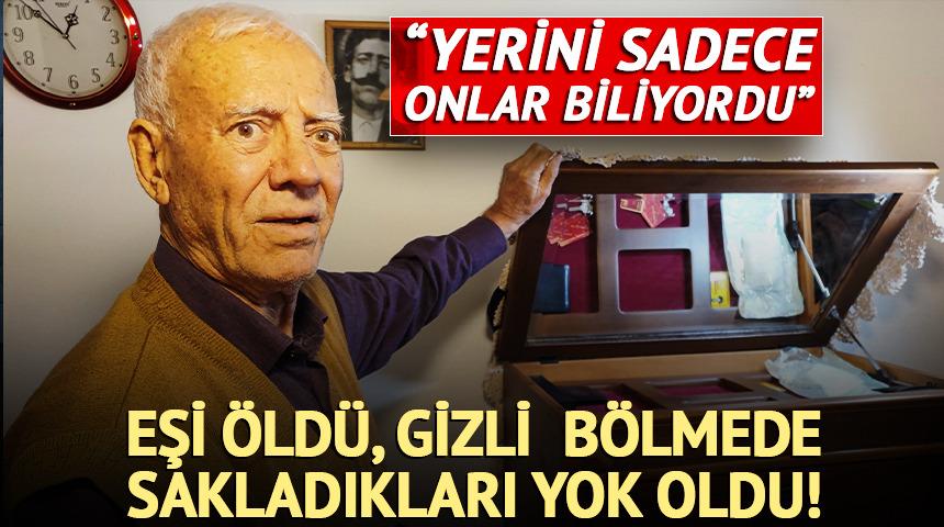 Eşi &ouml;ld&uuml;, 1 kilo altın yok oldu!
