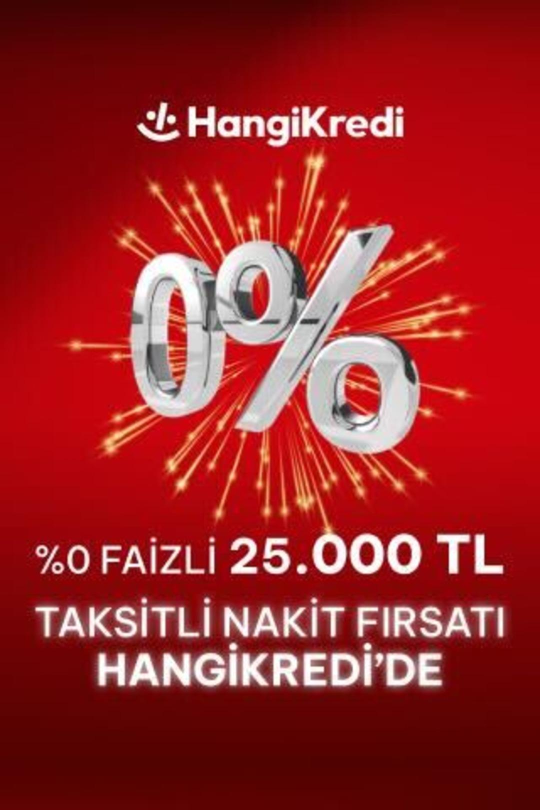 %0 faizli ve taksitli 25.000 TL nakit avans fırsatına hemen başvurun! 1