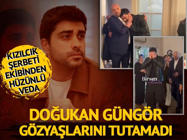 Doğukan G&uuml;ng&ouml;r g&ouml;zyaşlarıyla Kızılcık Şerbeti setinden ayrıldı!