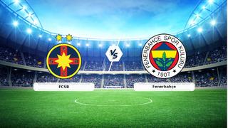 CANLI | FCSB - Fenerbahçe Canlı Maç Anlatımı