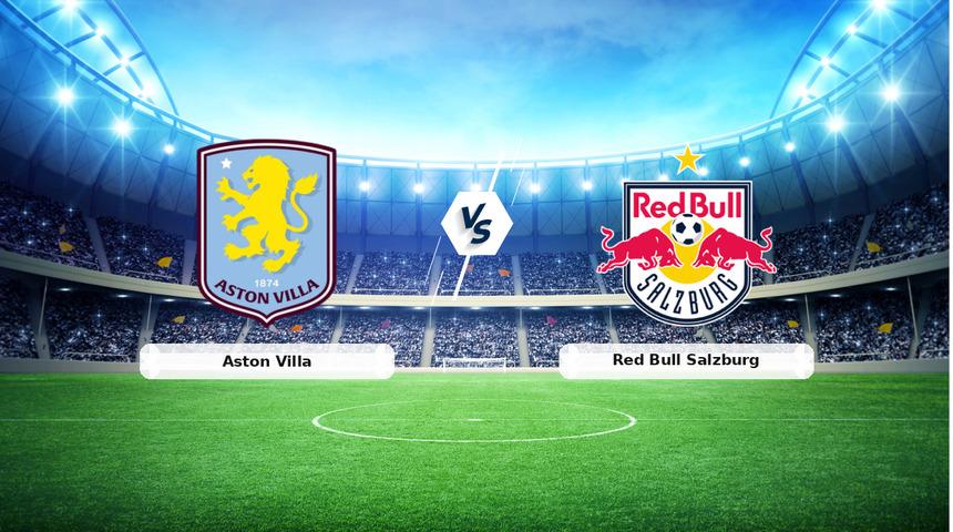 CANLI | Aston Villa - Red Bull Salzburg ma&ccedil; anlatımı! Ma&ccedil; ne zaman? Saat ka&ccedil;ta ve hangi kanalda? - 29 Ocak 2026