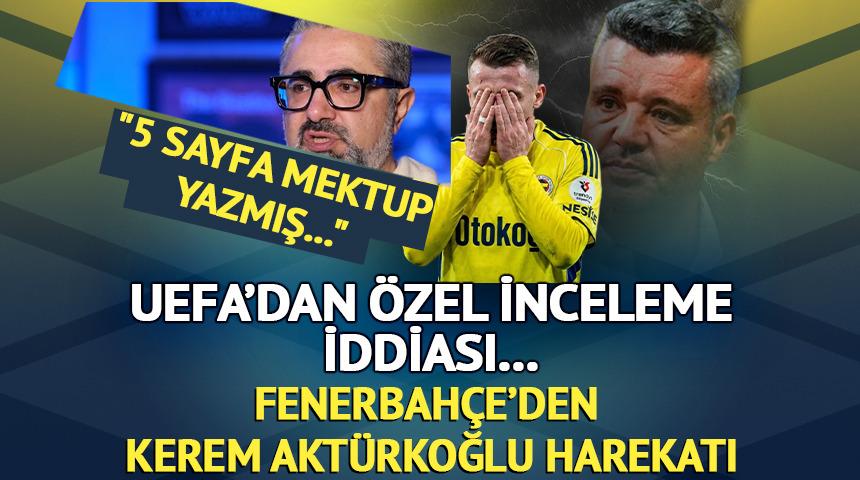Serdar Ali &Ccedil;elikler'dan flaş Kerem Akt&uuml;rkoğlu iddiası! "5 sayfa mektup" 