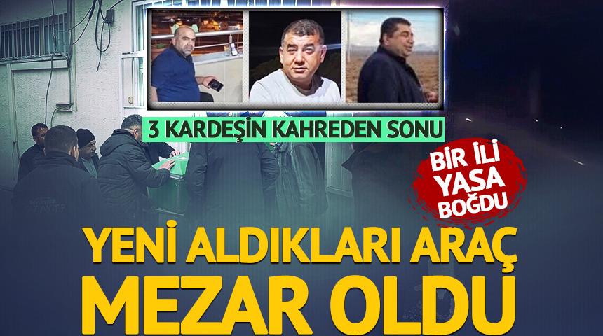 3 kardeşin feci sonu