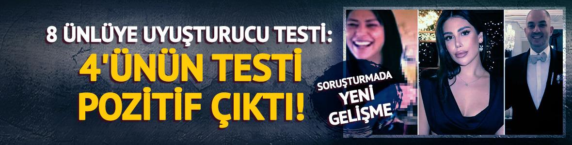 Uyuşturucu testi yapılan 8 &uuml;nl&uuml;den 4'&uuml;n&uuml;n testi pozitif &ccedil;ıktı