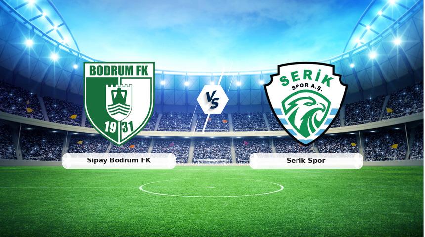 CANLI | Sipay Bodrum FK - Serik Spor ma&ccedil; anlatımı! Ma&ccedil; ne zaman? Saat ka&ccedil;ta ve hangi kanalda? - 31 Ocak 2026