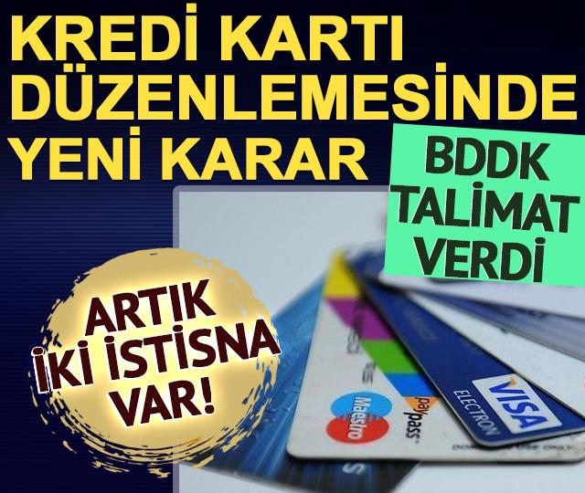 Kredi kartı d&uuml;zenlemesinde yeni karar! BDDK talimat verdi