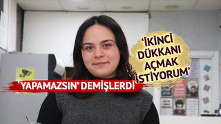 3 sene çalışıp para biriktirdi: 350 bin TL ile hayalindeki işi kurdu