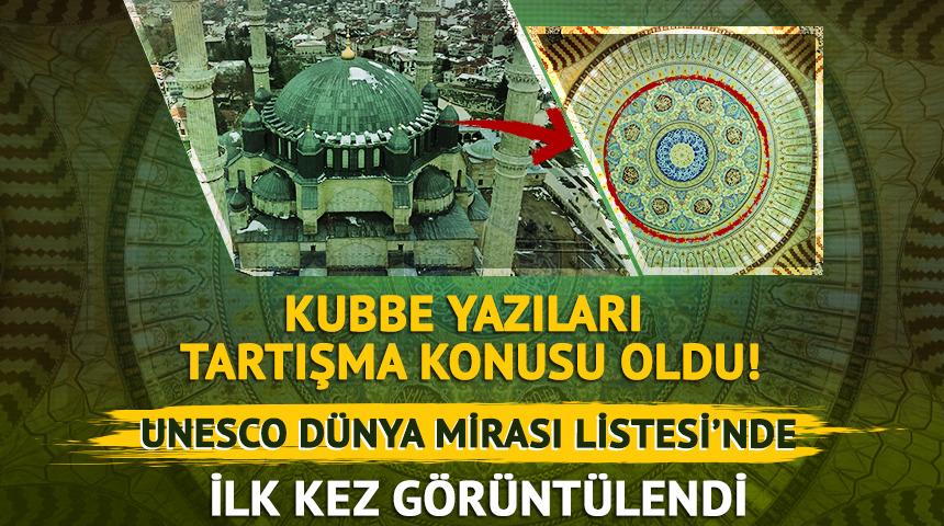 Kubbe yazıları tartışma konusu olmuştu: İlk kez g&ouml;r&uuml;nt&uuml;lendi