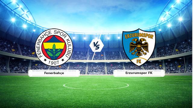 CANLI | Fenerbahçe - Erzurumspor FK maç anlatımı! Maç ne zaman? Saat kaçta ve hangi kanalda? - 05 Şubat 2026