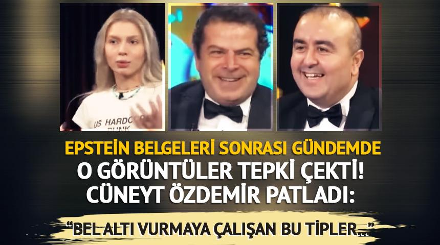 Epstein belgeleri sonrası g&uuml;ndem oldu! Tepki yağınca C&uuml;neyt &Ouml;zdemir patladı