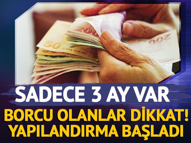 Bor&ccedil; yapılandırması başladı! Sadece 3 ay var  